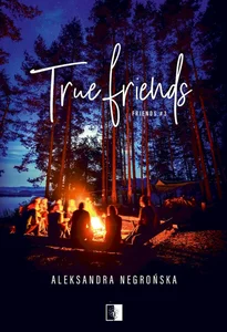 True Friends Friends #3
