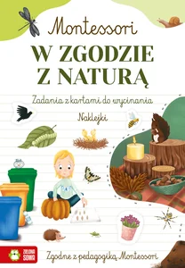 Montessori W zgodzie z naturą Montessori W zgodzie z naturą