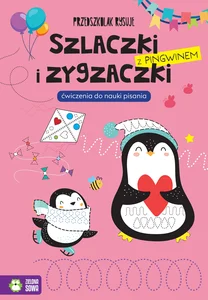Przedszkolak rysuje Szlaczki i zygzaczki z pingwinem
