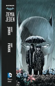Batman Ziemia Jeden Tom 1