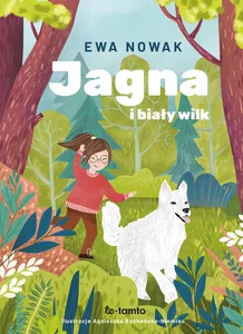 Jagna i biały wilk Jagna i biały wilk