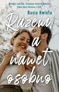 Razem, a nawet osobno