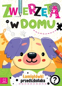Zwierzęta w domu Łamigłówki przedszkolaka