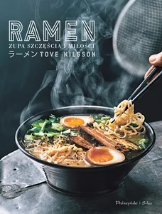 Ramen Zupa szczęścia i miłości Ramen Zupa szczęścia i miłości