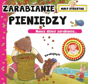 Mały Dyrektor Zarabiam pieniądze