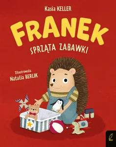 Franek sprząta zabawki Franek sprząta zabawki