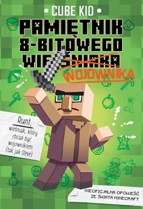 Pamiętnik 8-bitowego (wieśniaka) wojownika Pamiętnik 8-bitowego (wieśniaka) wojownika