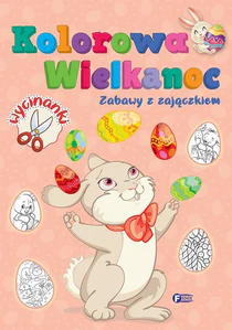 Kolorowa Wielkanoc Zabawy z zajączkiem