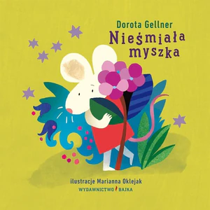 Nieśmiała myszka Nieśmiała myszka