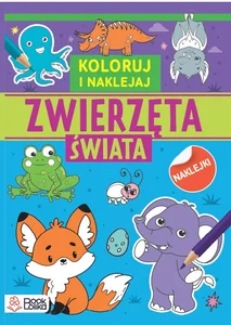 Zwierzęta świata Kolorowanki z naklejkami
