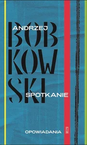 Spotkanie. Opowiadania