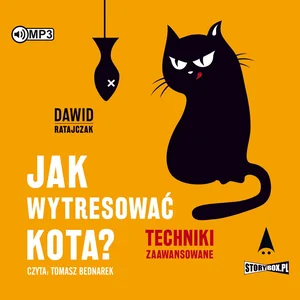 Jak wytresować kota? Techniki zaawansowane Jak wytresować kota? Techniki zaawansowane