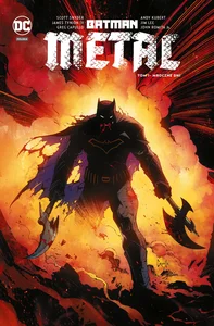 Batman Metal. Mroczne dni Tom 1