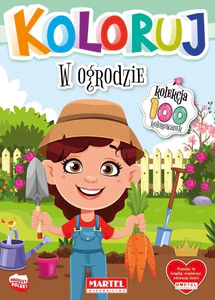 W ogrodzie. Koloruj W ogrodzie. Koloruj