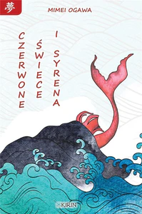 Czerwone świece i syrena Czerwone świece i syrena