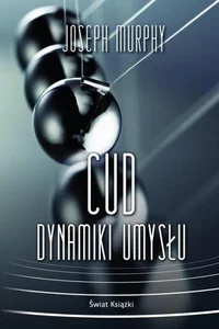 Cud dynamiki umysłu (wydanie pocketowe) Cud dynamiki umysłu (wydanie pocketowe)