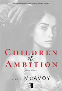Children of Ambition children of Vice #2