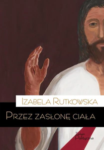 Przez zasłonę ciała Przez zasłonę ciała