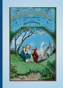 Historia o sierotce Marysi i o krasnoludkach