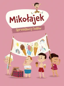 Mikołajek Sprzedawcy lodów Mikołajek Sprzedawcy lodów