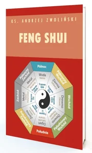 Feng Shui. Tanie zdrowie z Chin Feng Shui. Tanie zdrowie z Chin