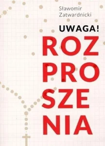 Uwaga! Rozproszenia Uwaga! Rozproszenia