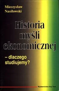 Historia myśli ekonomicznej dlaczego studiujemy?