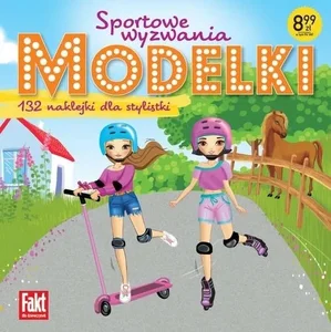 Modelki. Sportowe wyzwania
