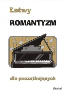 Łatwy romantyzm dla początkujących Łatwy romantyzm dla początkujących