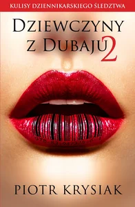 Dziewczyny z Dubaju 2 Dziewczyny z Dubaju 2