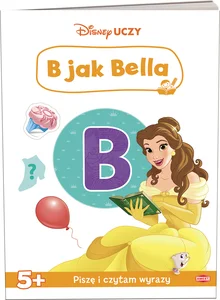 Disney Uczy Księżniczka. B jak Bella