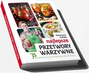 Najlepsze przetwory warzywne Najlepsze przetwory warzywne
