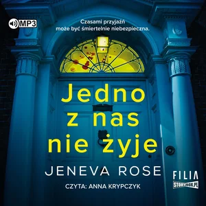 Jedno z nas nie żyje