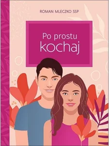Po prostu kochaj Po prostu kochaj