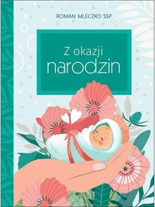 Z okazji narodzin