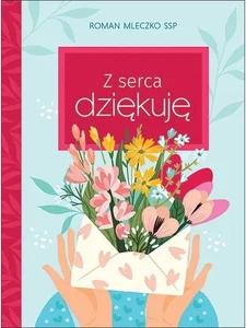 Z serca dziękuję Z serca dziękuję