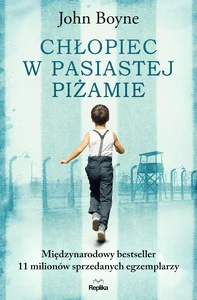 Chłopiec w pasiastej piżamie Chłopiec w pasiastej piżamie