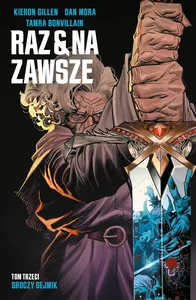 Raz i na zawsze Tom 3 Sroczy sejmik Raz i na zawsze Tom 3 Sroczy sejmik