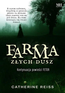 Farma złych dusz Farma złych dusz