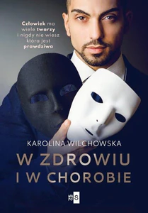 W zdrowiu i w chorobie W zdrowiu i w chorobie