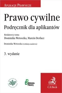 Prawo cywilne Podręcznik dla aplikantów
