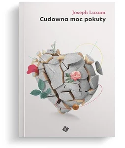 Cudowna moc pokuty
