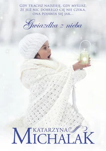 Gwiazdka z nieba Gwiazdka z nieba