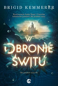 W obronie świtu Na przekór nocy #2