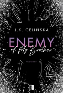 Enemy of My Brother The Enemies #1