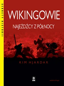 Wikingowie Najeźdźcy z Północy Wikingowie Najeźdźcy z Północy