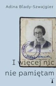 I więcej nic nie pamiętam I więcej nic nie pamiętam
