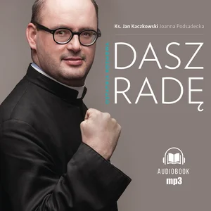 Dasz radę Ostatnia rozmowa Dasz radę Ostatnia rozmowa