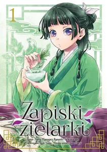 Zapiski zielarki. Tom 1 Zapiski zielarki. Tom 1
