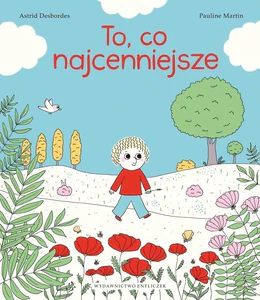 To co najcenniejsze To co najcenniejsze